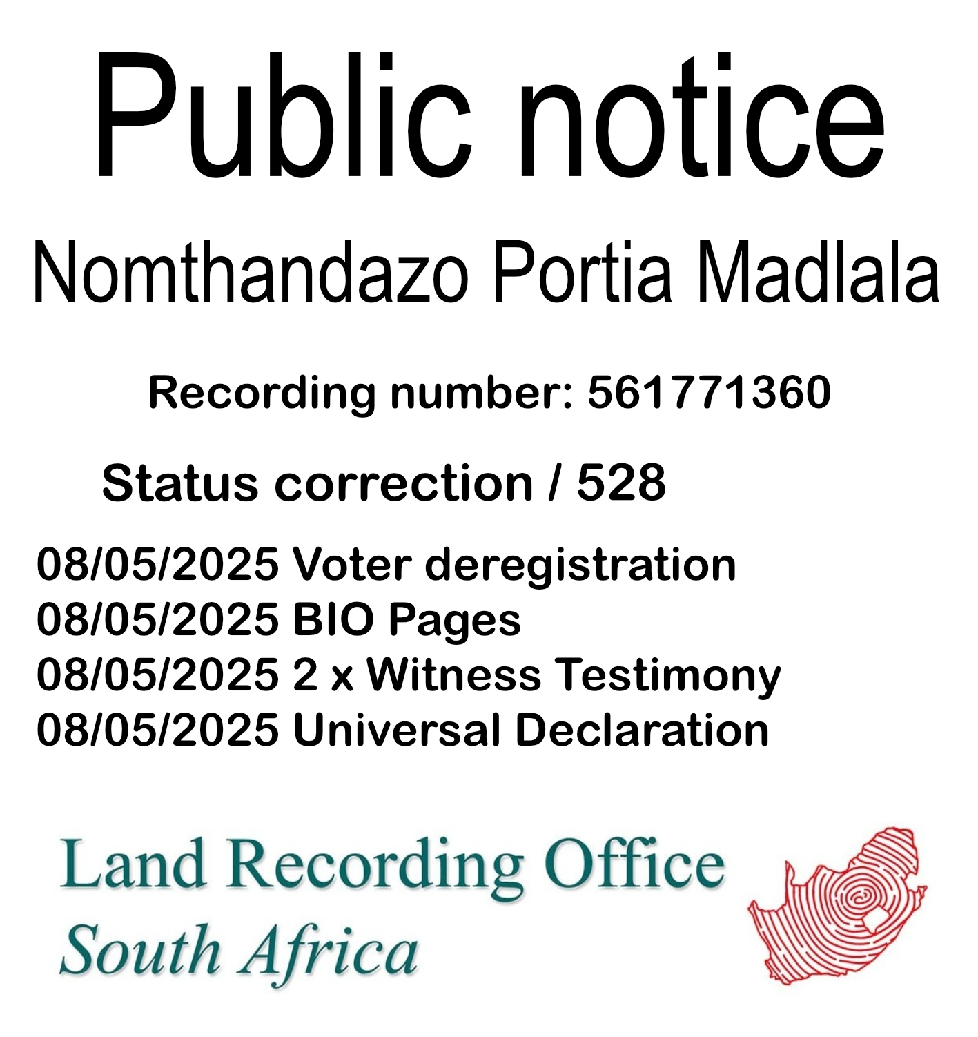 Public Notice Nomthandazo Portia Madlala (c) Recording number 561771360